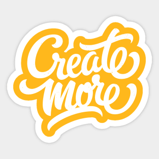 Create more! (white) Sticker